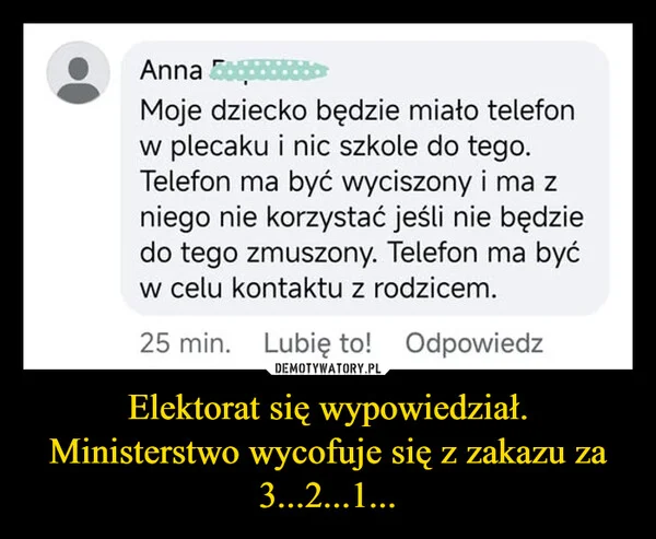 Elektorat się wypowiedział. Ministerstwo wycofuje się z zakazu za 3...2...1...