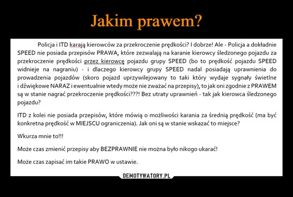 
    Jakim prawem?