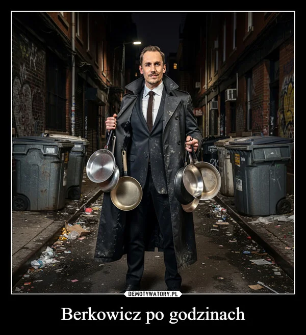 
    Berkowicz po godzinach