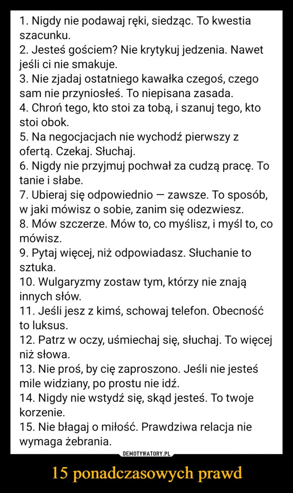 
    15 ponadczasowych prawd