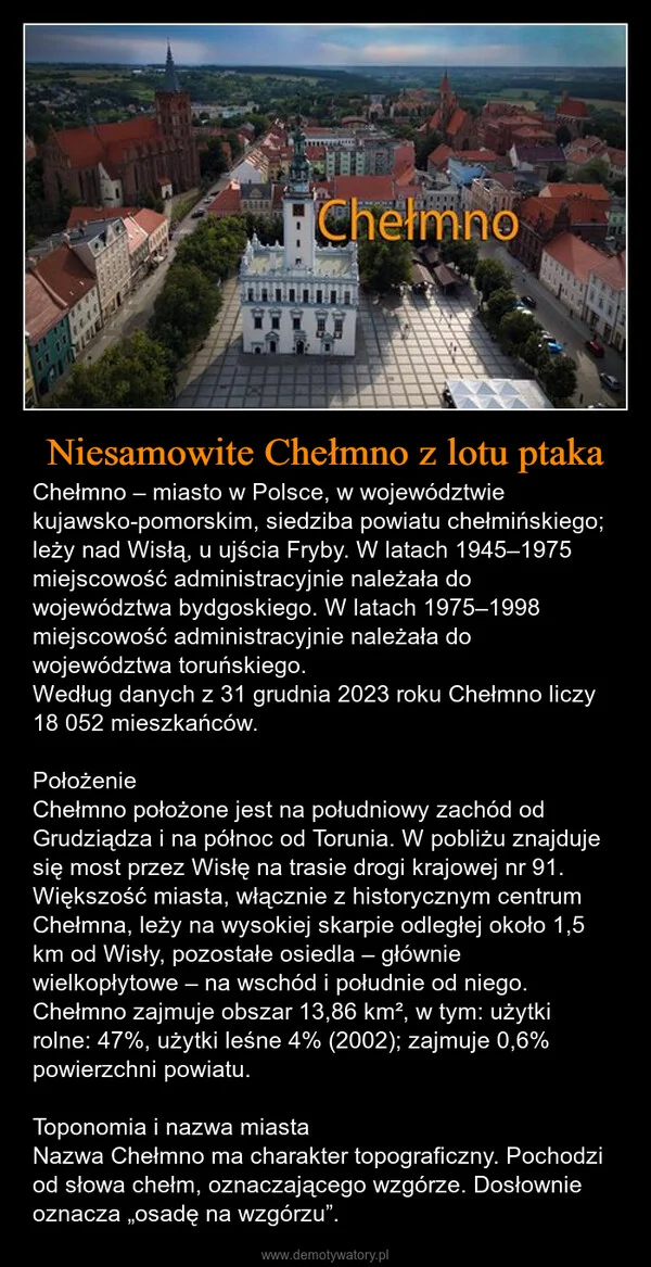 
    Niesamowite Chełmno z lotu ptaka