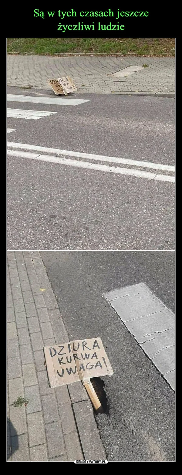 
    Są w tych czasach jeszcze życzliwi ludzie
