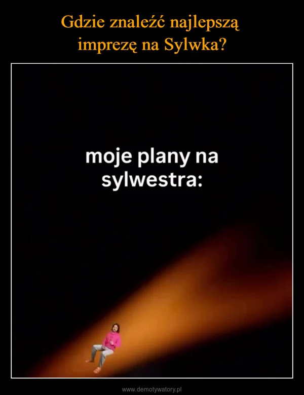 
    Gdzie znaleźć najlepszą imprezę na Sylwka?