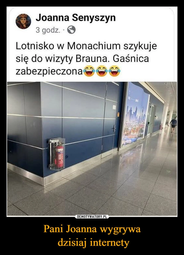 
    Pani Joanna wygrywa
 dzisiaj internety