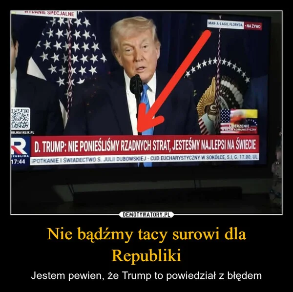 Nie bądźmy tacy surowi dla Republiki