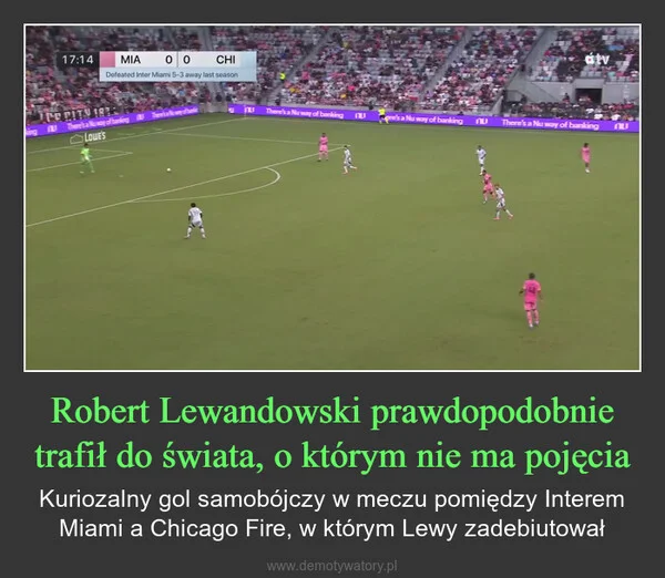 
    Robert Lewandowski prawdopodobnie trafił do świata, o którym nie ma pojęcia