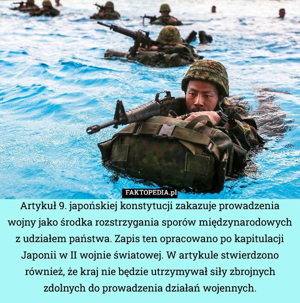 
    Artykuł 9. japońskiej konstytucji zakazuje prowadzenia wojny jako środka