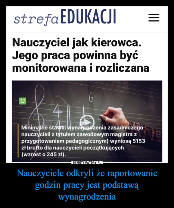 
    Nauczyciele odkryli że raportowanie godzin pracy jest podstawą wynagrodzenia