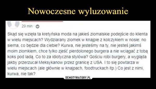 
    Nowoczesne wyluzowanie