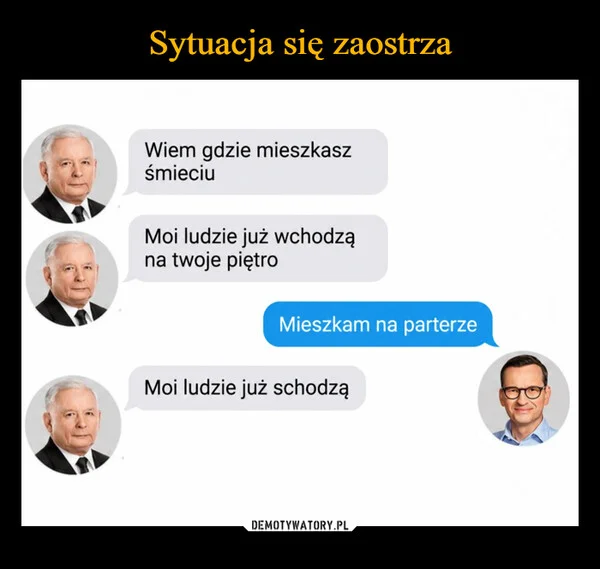 
    Sytuacja się zaostrza