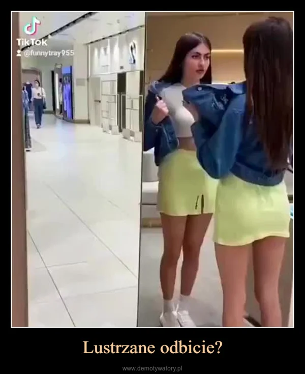 
    Lustrzane odbicie?