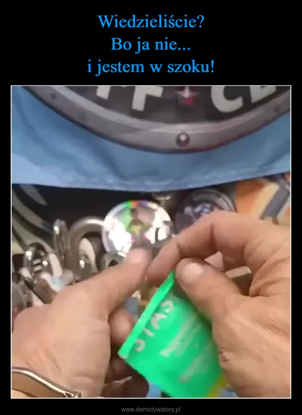 
    Wiedzieliście? Bo ja nie... i jestem w szoku!