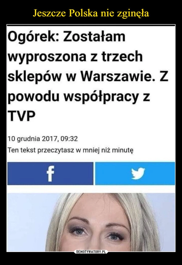 
    Jeszcze Polska nie zginęła