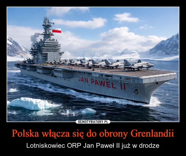 
    Polska włącza się do obrony Grenlandii