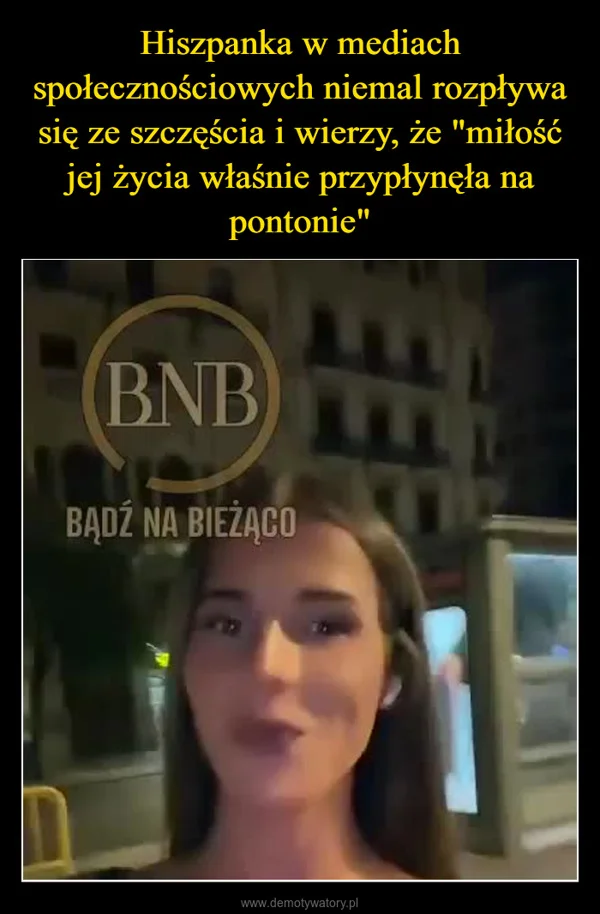 
    Hiszpanka w mediach społecznościowych niemal rozpływa się ze szczęścia i wierzy, że 