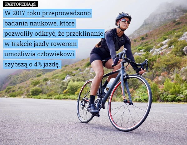 
    W 2017 roku przeprowadzono
badania naukowe, które
pozwoliły odkryć, że przeklinanie