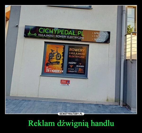 
    Reklam dźwignią handlu