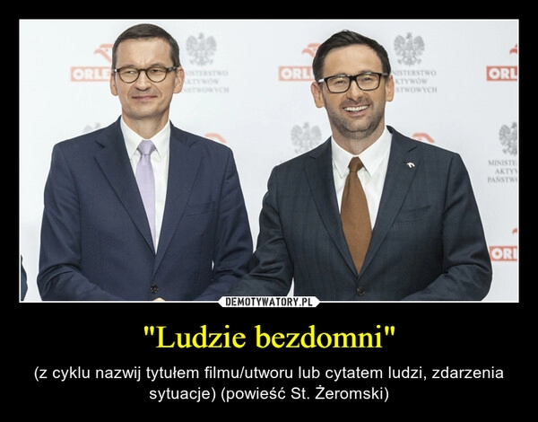 
    "Ludzie bezdomni" 