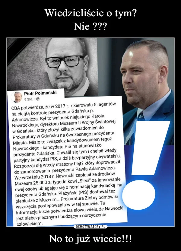 
    Wiedzieliście o tym? Nie ??? No to już wiecie!!!