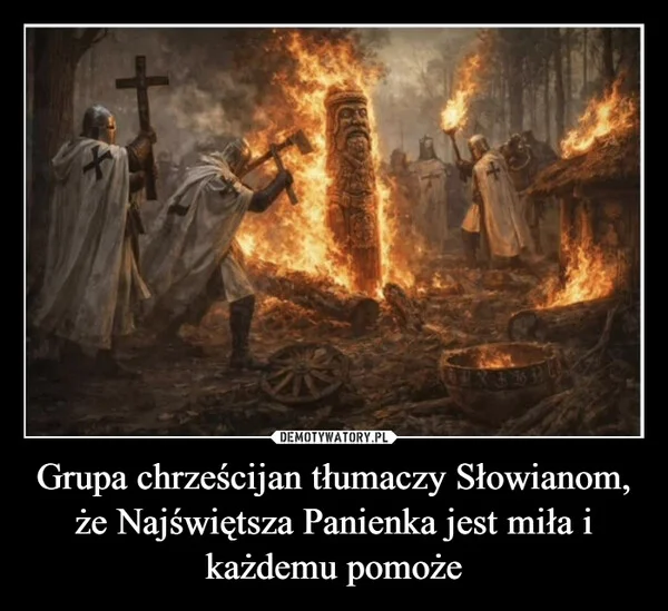 
    Grupa chrześcijan tłumaczy Słowianom, że Najświętsza Panienka jest miła i każdemu pomoże