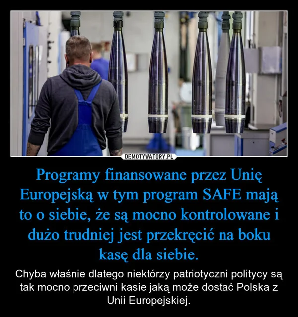 
    Programy finansowane przez Unię Europejską w tym program SAFE mają to o siebie, że są mocno kontrolowane i dużo trudniej jest przekręcić na boku kasę dla siebie.