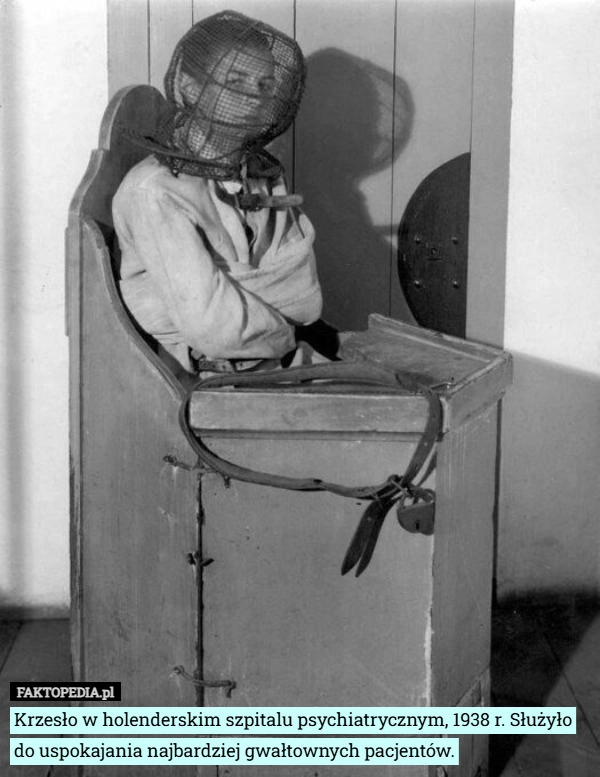 
    Krzesło w holenderskim szpitalu psychiatrycznym, 1938 r. Służyło do uspokajania