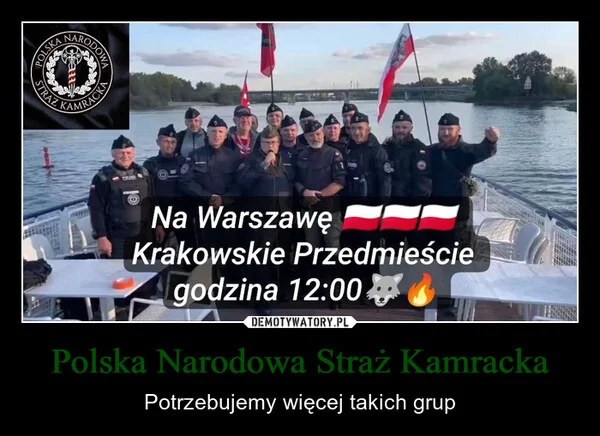 
    Polska Narodowa Straż Kamracka