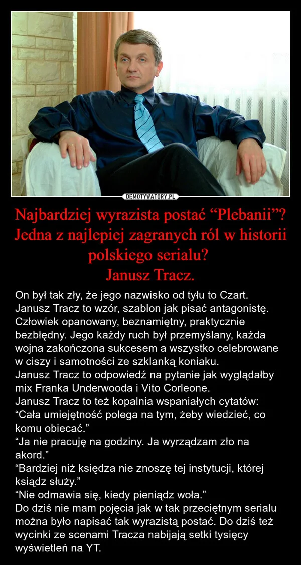 
    Najbardziej wyrazista postać “Plebanii”? Jedna z najlepiej zagranych ról w historii polskiego serialu? Janusz Tracz.
