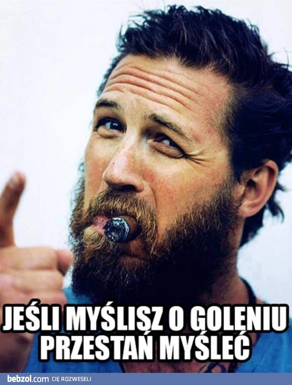 
    Chcesz się ogolić?