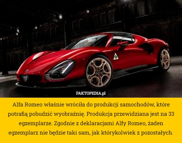 
    Alfa Romeo właśnie wróciła do produkcji samochodów, które potrafią pobudzić