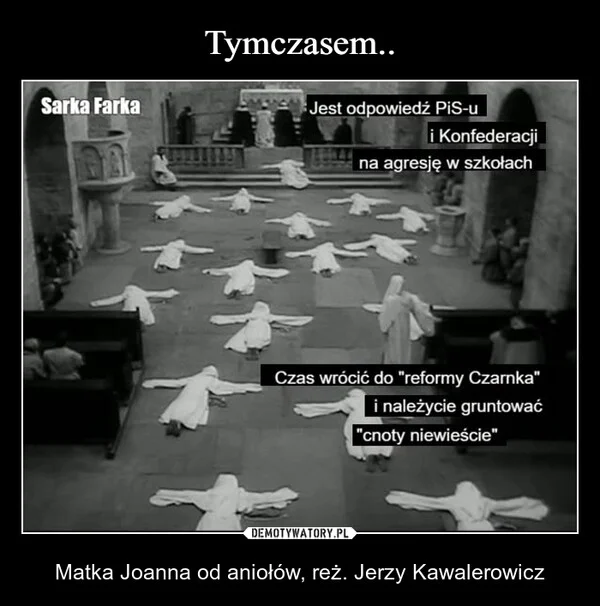 
    Tymczasem..