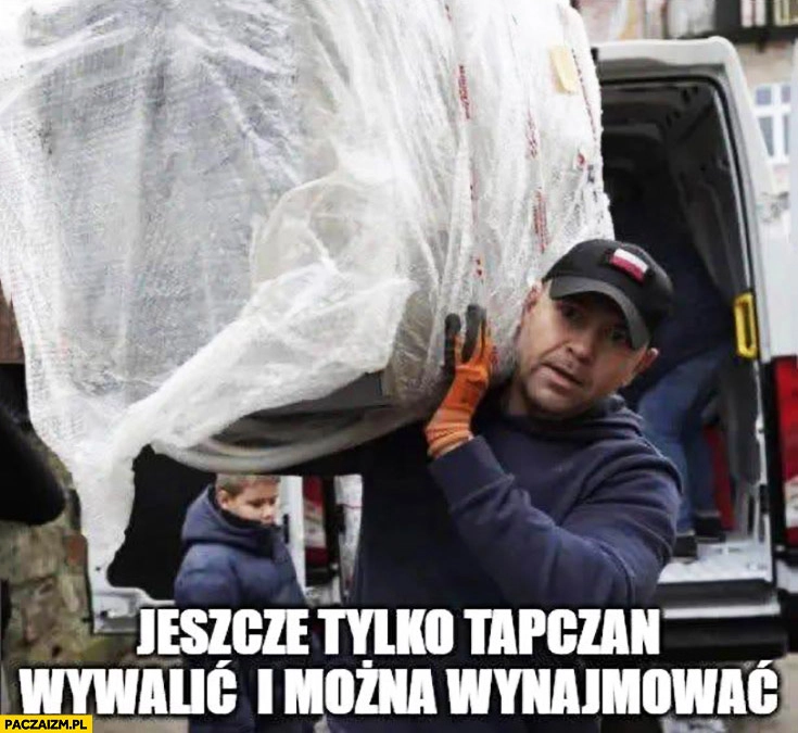 
    Nawrocki z lodówką jeszcze tylko tapczan wywalić i można wynajmować mieszkanie