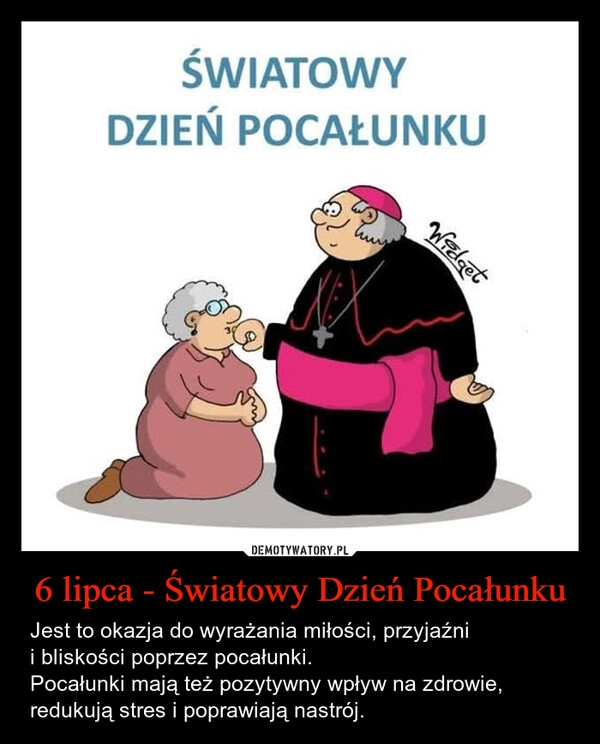 
    6 lipca - Światowy Dzień Pocałunku