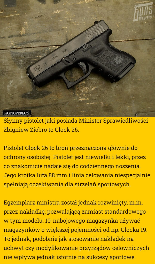 
    Słynny pistolet jaki posiada Minister Sprawiedliwości Zbigniew Ziobro to