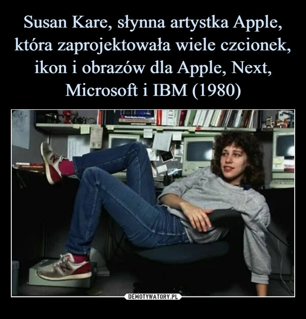 
    Susan Kare, słynna artystka Apple, która zaprojektowała wiele czcionek, ikon i obrazów dla Apple, Next, Microsoft i IBM (1980) 