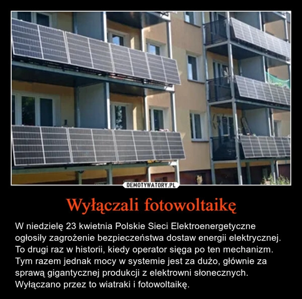 
    Wyłączali fotowoltaikę