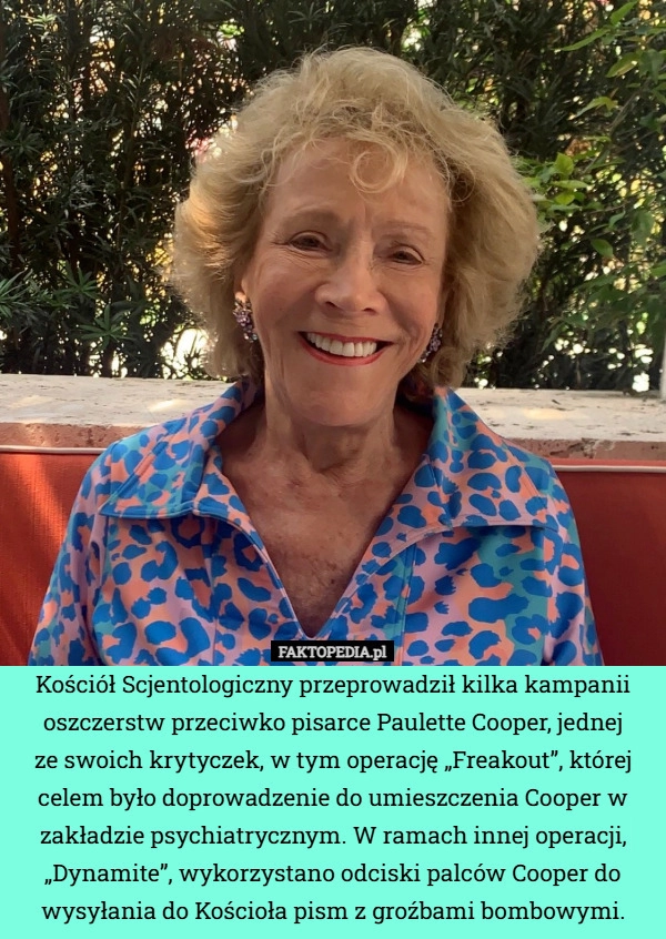 
    Kościół Scjentologiczny przeprowadził kilka kampanii oszczerstw przeciwko