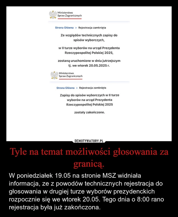 
    Tyle na temat możliwości głosowania za granicą.