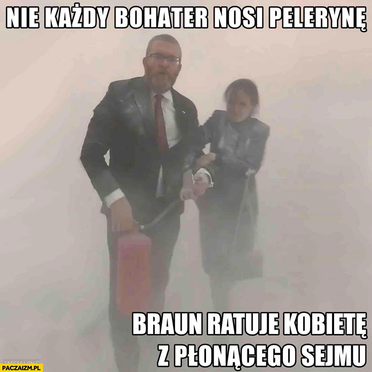 
    Nie każdy bohater nosi pelerynę: Grzegorz Braun ratuje kobietę z płonącego sejmu