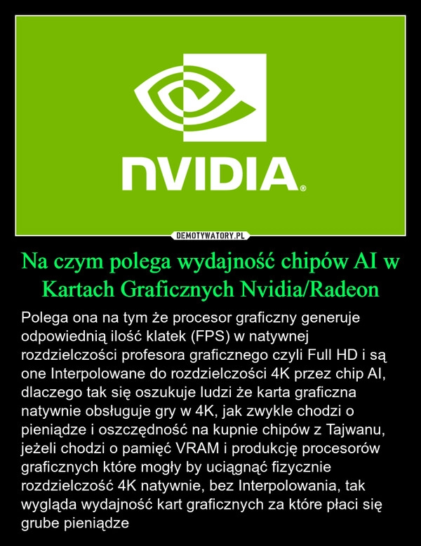 
    Na czym polega wydajność chipów AI w Kartach Graficznych Nvidia/Radeon