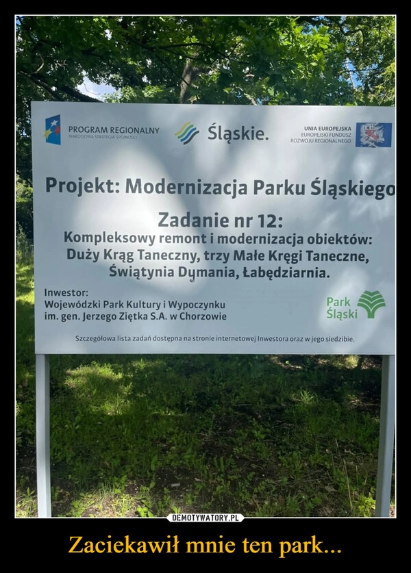 
    Zaciekawił mnie ten park...
