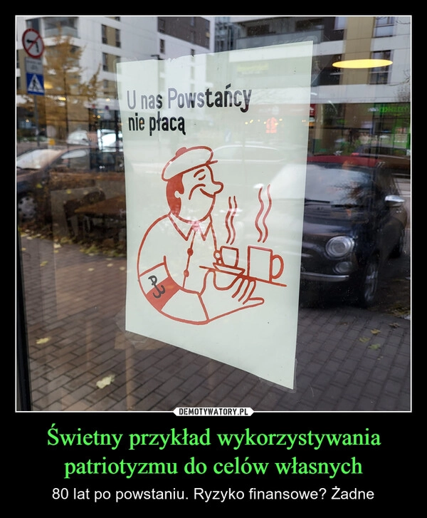 
    Świetny przykład wykorzystywania patriotyzmu do celów własnych