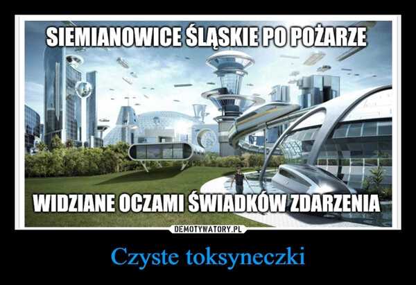 
    Czyste toksyneczki