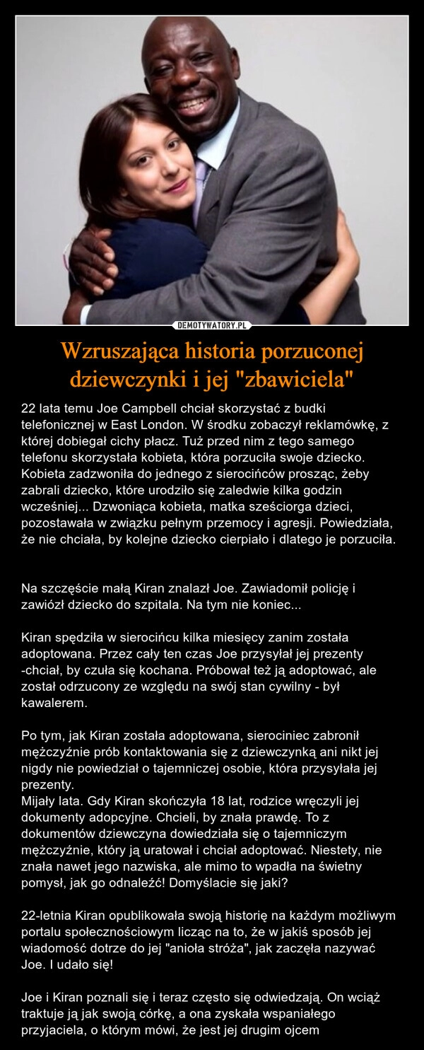 
    Wzruszająca historia porzuconej dziewczynki i jej "zbawiciela"