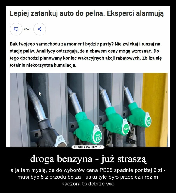 
    droga benzyna - już straszą