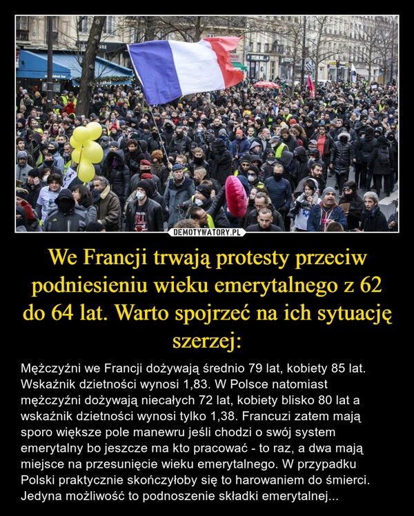 
    We Francji trwają protesty przeciw podniesieniu wieku emerytalnego z 62 do 64 lat. Warto spojrzeć na ich sytuację szerzej: