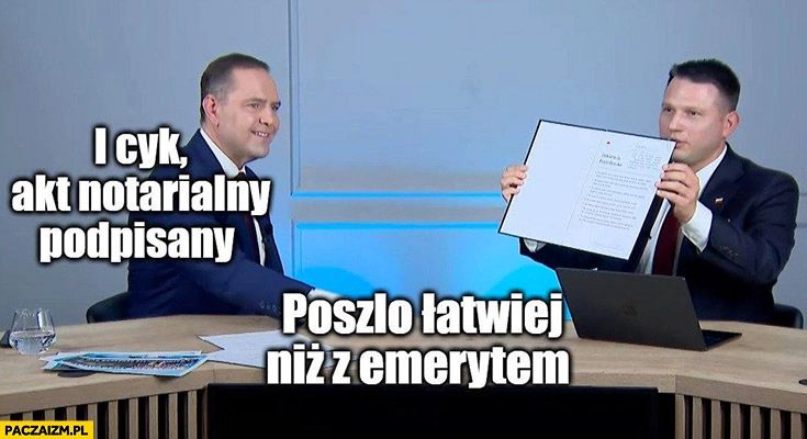 
    Nawrocki u Mentzena: i cyk akt notarialny podpisany, poszło łatwiej niż z emerytem