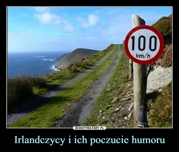 
    Irlandczycy i ich poczucie humoru