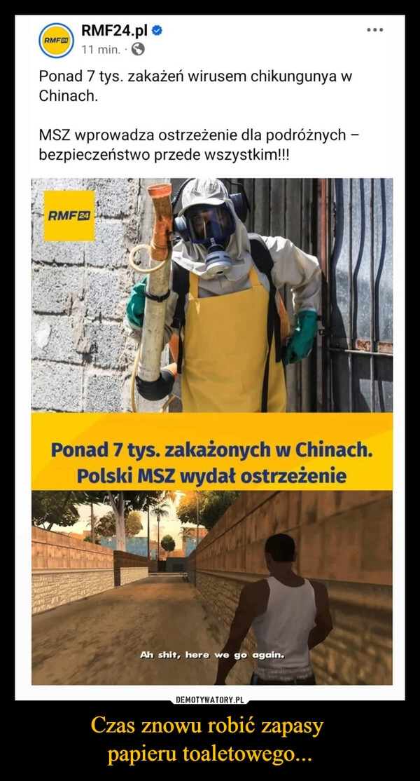 
    Czas znowu robić zapasy 
papieru toaletowego...