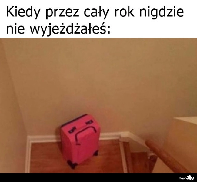 
    Rok bez wyjazdu 